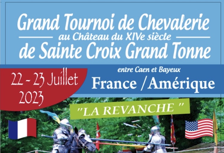 International Tournament: Grand Tournoi de Chevalerie - 22/23 July